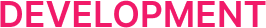 development